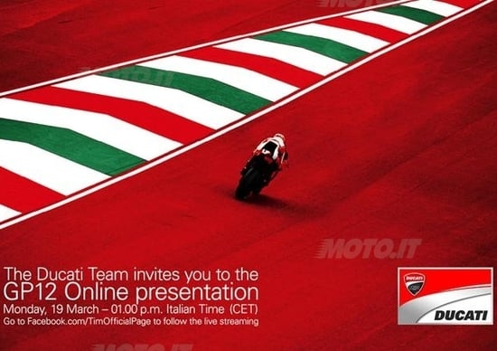 Il Team Ducati presenterà la Desmosedici GP12 online Il Team Ducati presenterà la Desmosedici GP12 online